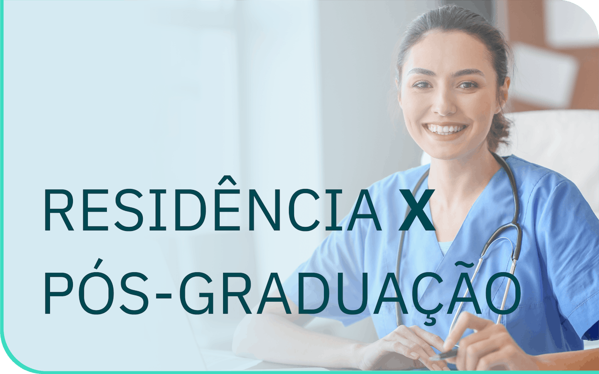 Residência médica ou pós-graduação?