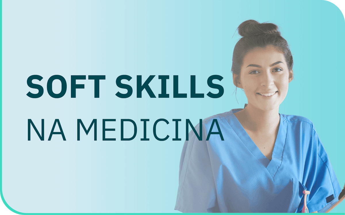 Soft Skills na medicina