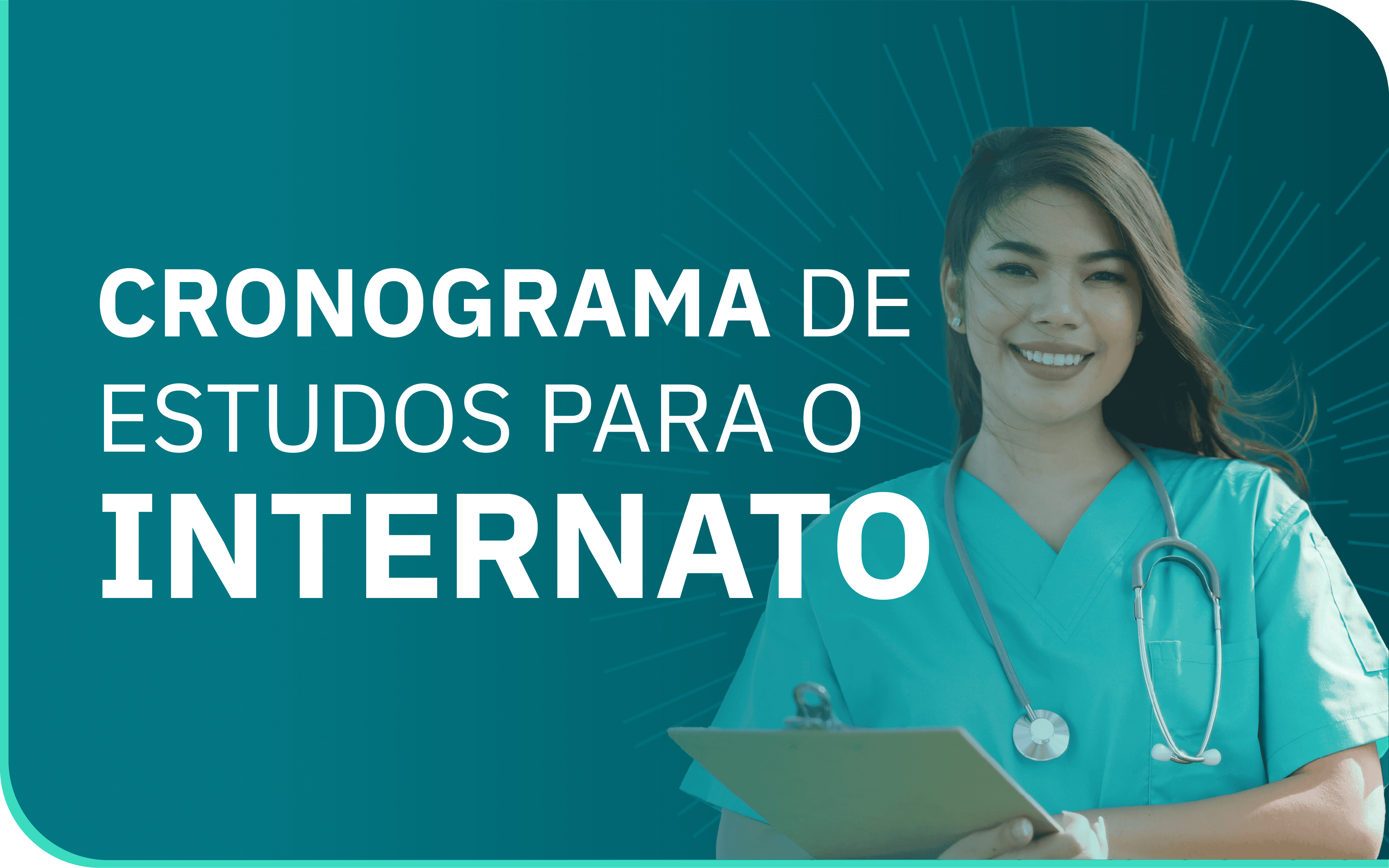 Como montar um cronograma de estudos para o Internato?
